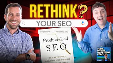 How Product-Led SEO Will Help You Reap Real ROI from Search Engine Optimization [Eli Schwartz Interview]
