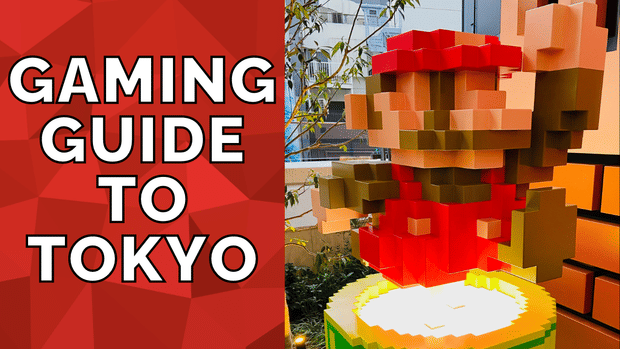Gaming Guide to Tokyo