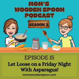 Let Loose on a Friday Night With Asparagus!