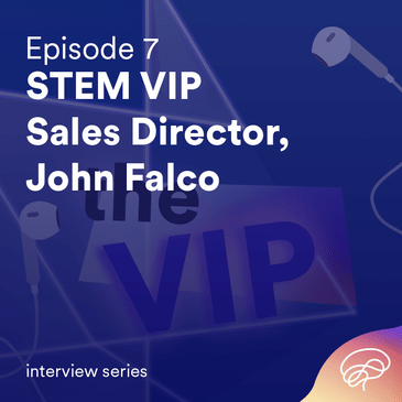 VIP STEM Sales Director - John Falco