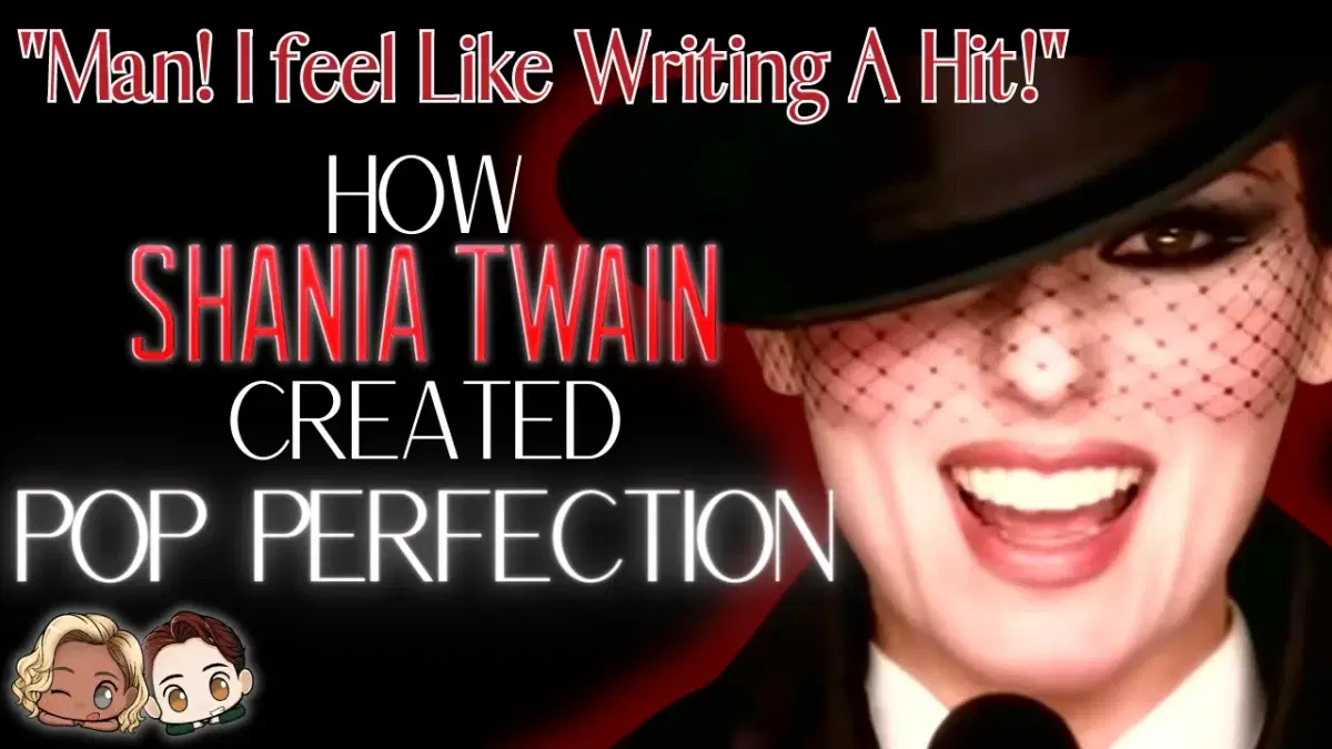 Pop Perfection: Shania Twain - "Man! I Feel Like A Woman"