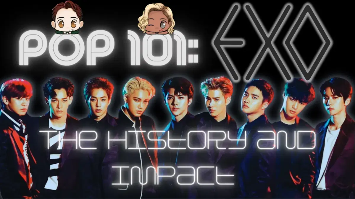 POP 101: A Guide to EXO