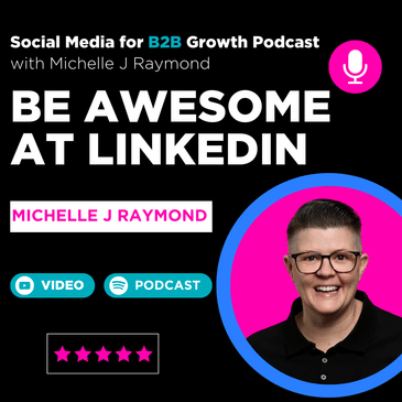 What Makes an Awesome LinkedIn B2B Marketer