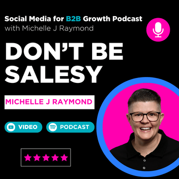 How to Sell on LinkedIn Without Being Salesy