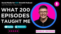 Raw Lessons from 200 Podcast Episodes and a Changing LinkedIn Platform