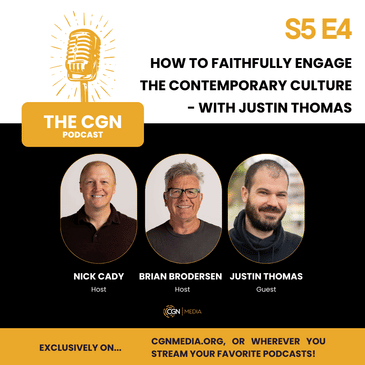 How to Faithfully Engage the Contemporary Culture - with Justin Thomas
