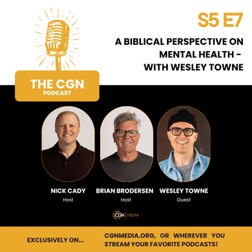 A Biblical Perspective on Mental Health - with Wesley Towne