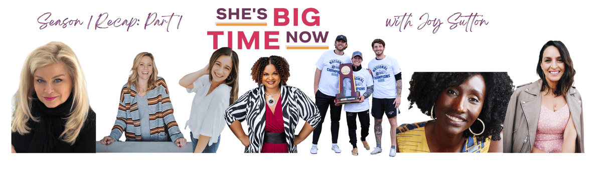 Season 1 (Part 1) Highlights from She's Big Time Now