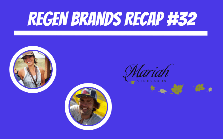ReGen Brands Recap #32