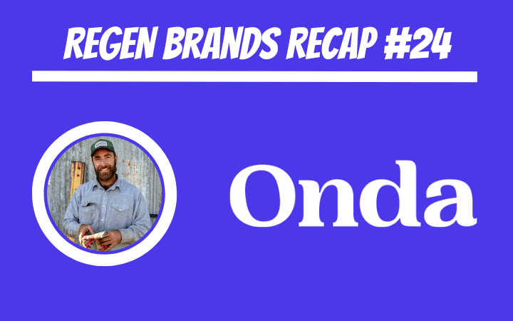 ReGen Brands Recap #24