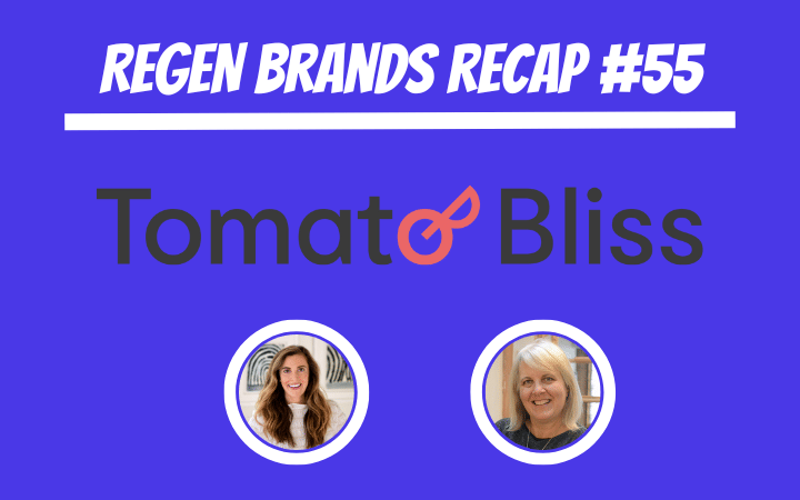 ReGen Brands Recap #55