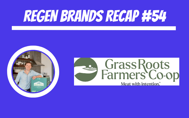 ReGen Brands Recap #54