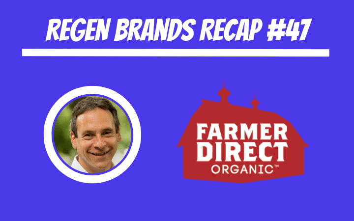 ReGen Brands Recap #47