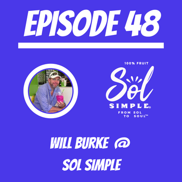 #48 - Will Burke @ Sol Simple
