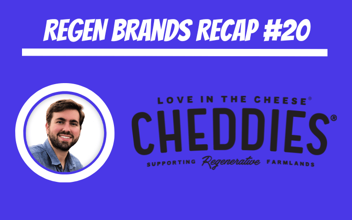 ReGen Brands Recap #20