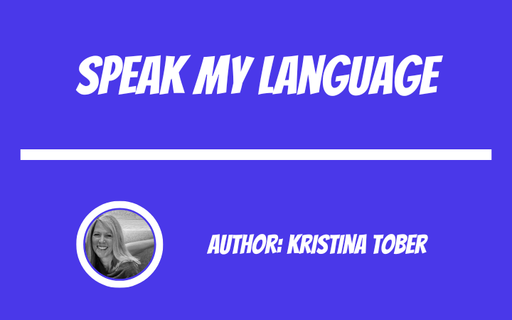 Speak My Language