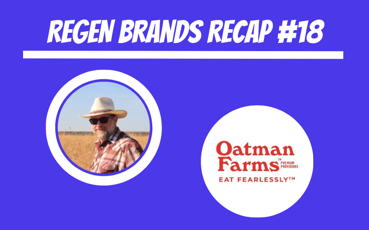 ReGen Brands Recap #18
