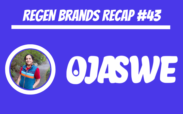 ReGen Brands Recap #43
