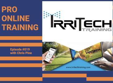 #019 - IrritechTraining.com with Chris Pine, Irrigation Trainer & Industry Expert