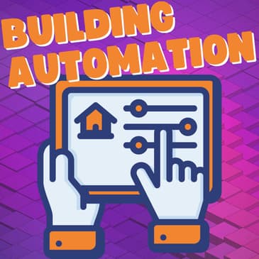 #028 - Building Automation System using the BACnet Protocol with Todd Hustrulid