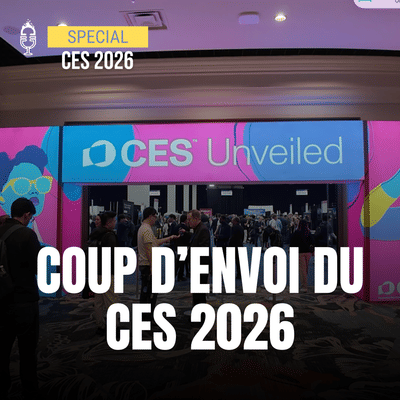 ⭐️ CES 26 - Jour #1 : immersion au cœur du plus grand show tech mondial