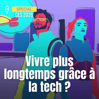 ⭐️ CES 26 Jour #4 - La tech au service de la longévité