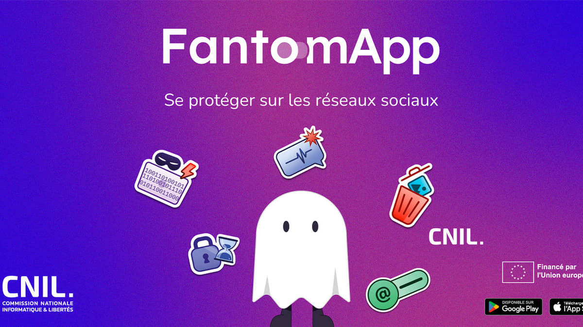 La CNIL lance l’application FantomApp pour aider les adolescents sur les réseaux sociaux
