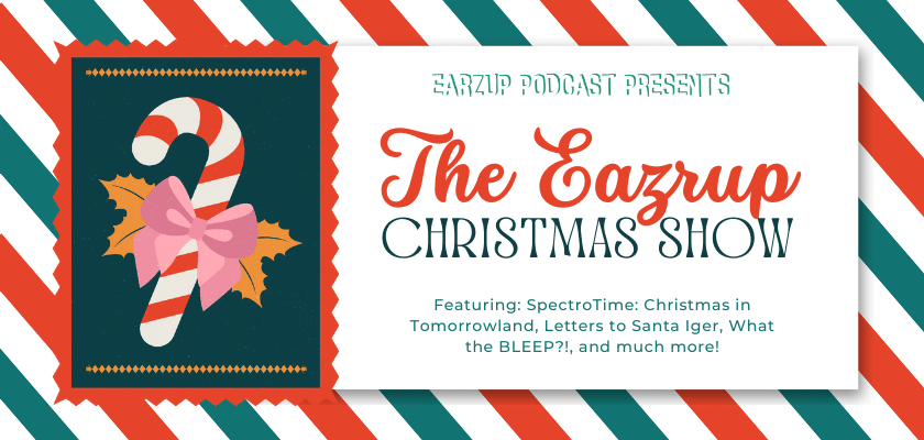 EarzUp! | The Music of Christmas in Tomorrowland (and the Earzup! Xmas Special!)