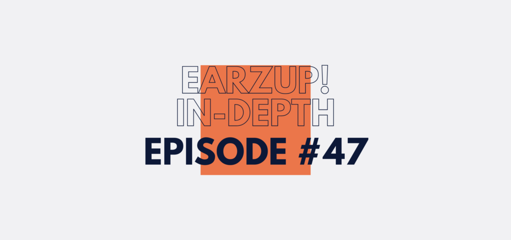 In-Depth | Episode #47