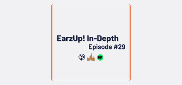 EarzUp! In-Depth | Episode #29