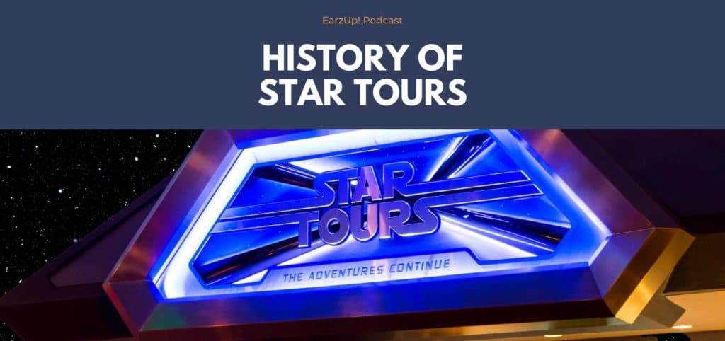 EarzUp! | History of Star Tours