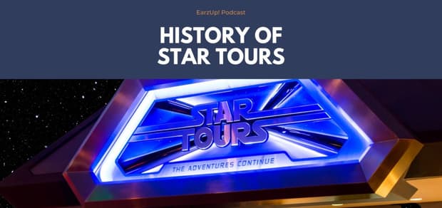 EarzUp! | History of Star Tours