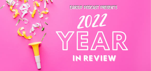 The 2022 Year in Review Show