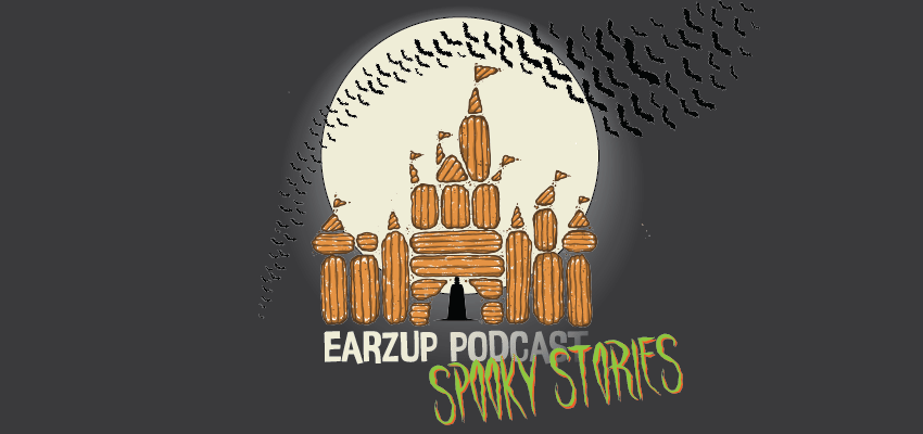 EarzUp! | Spooky Stories Vol. 3