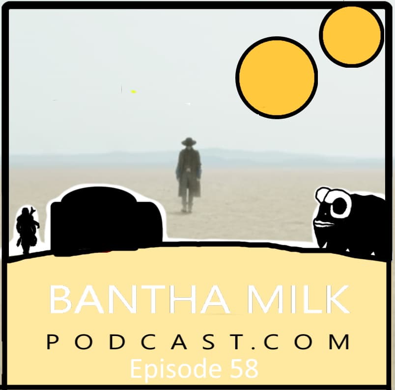 Bantha Milk | The Book of Boba Fett | Chapter 6: From The Desert Comes a Stranger