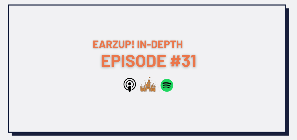 EarzUp! In-Depth | Episode #31