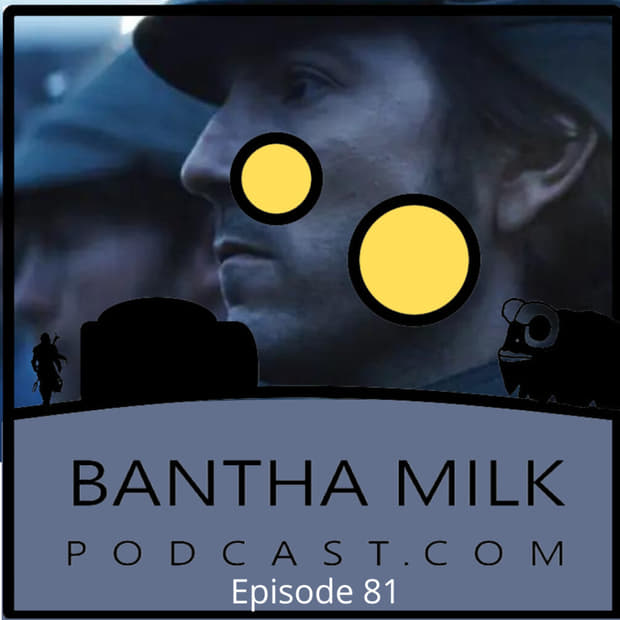 Bantha Milk Presents | Andor Episode 6: The Eye