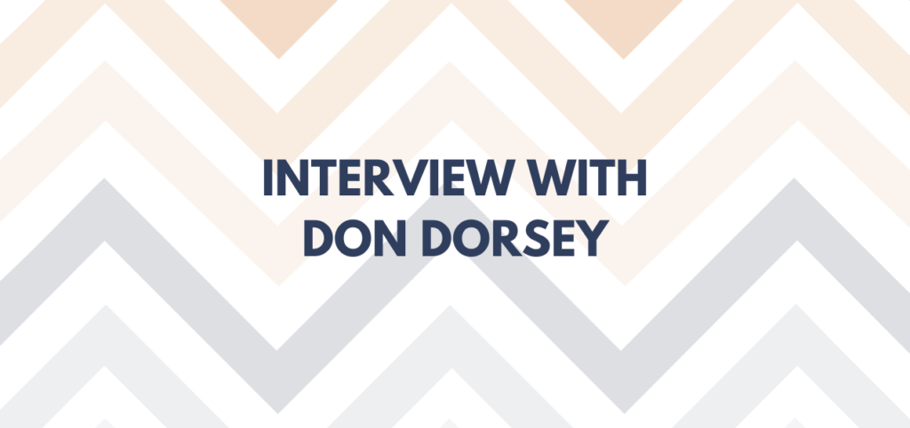 EarzUp! | Interview With Don Dorsey