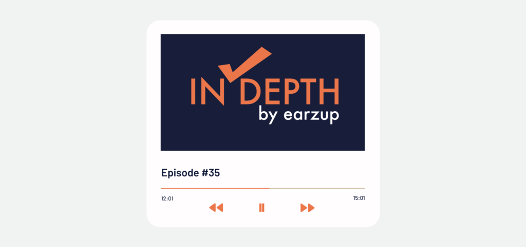 EarzUp! In-Depth | Episode #35