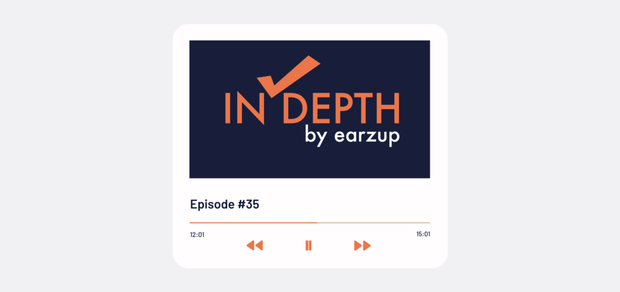 EarzUp! In-Depth | Episode #35