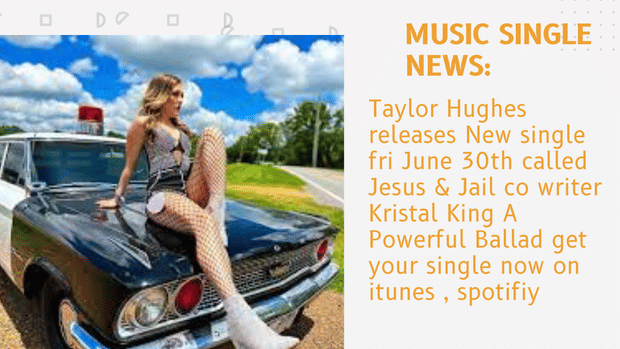Taylor Hughes New Single