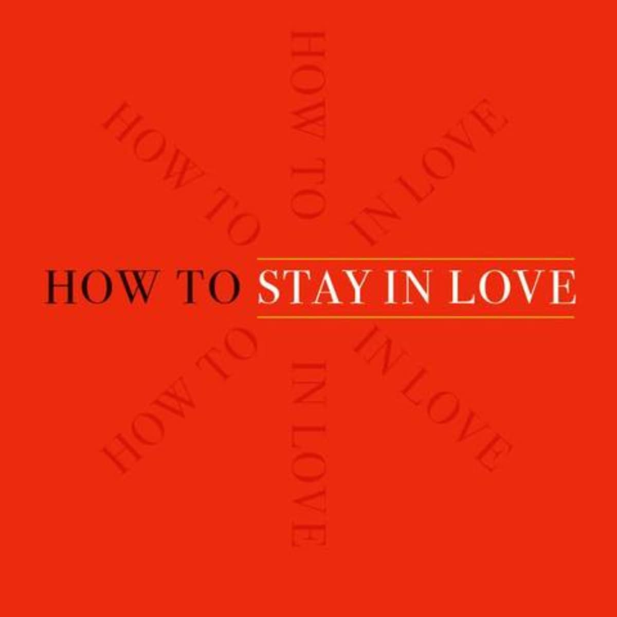 How to Stay in Love: Insights from James J. Sexton’s Audio Guide