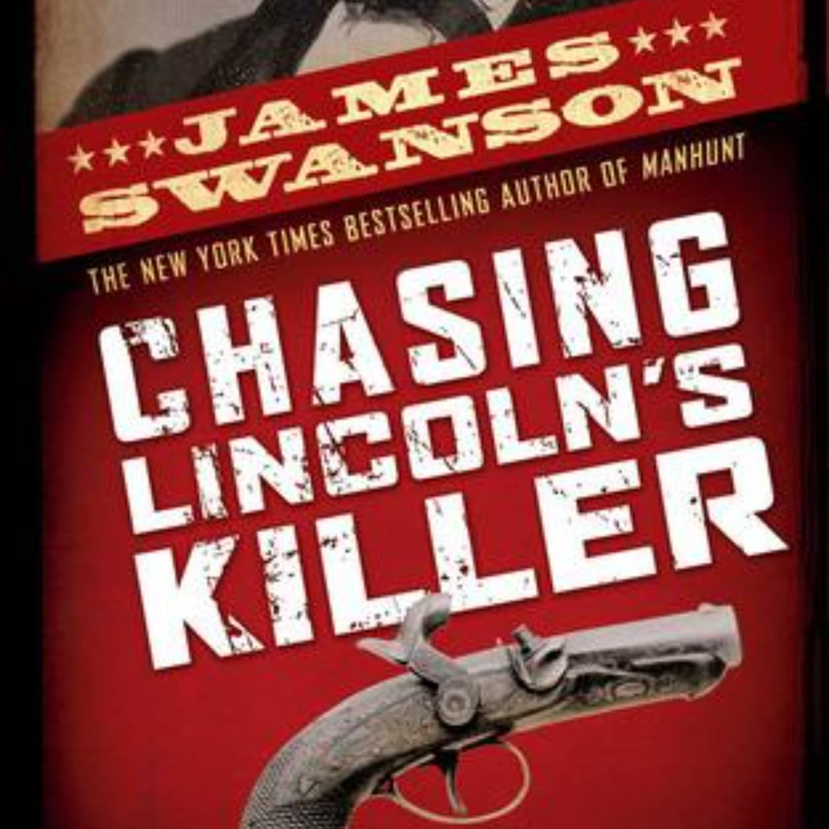Chasing Lincoln's Killer: A Gripping Historical Summary