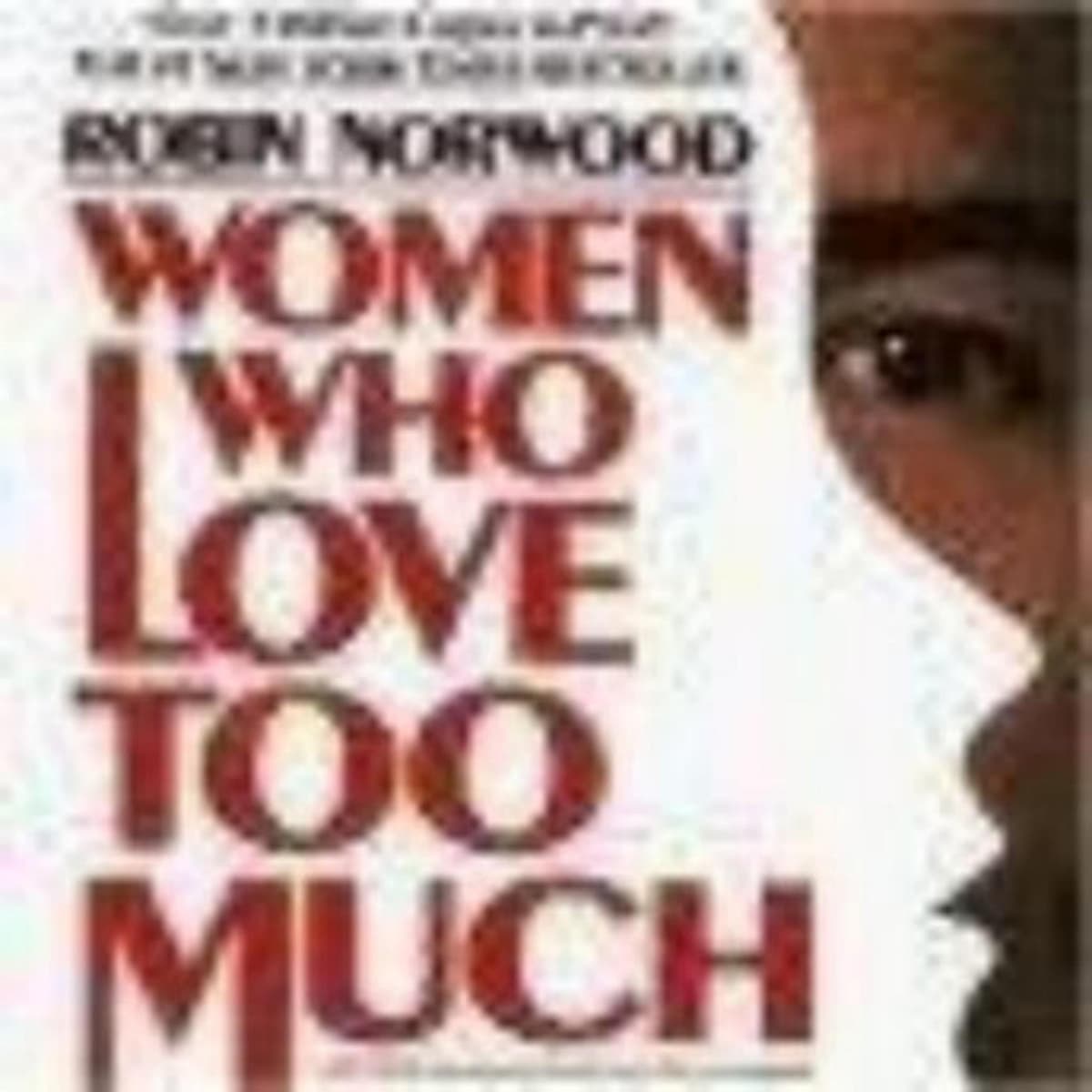 Women Who Love Too Much Free Book: Summary and Analysis