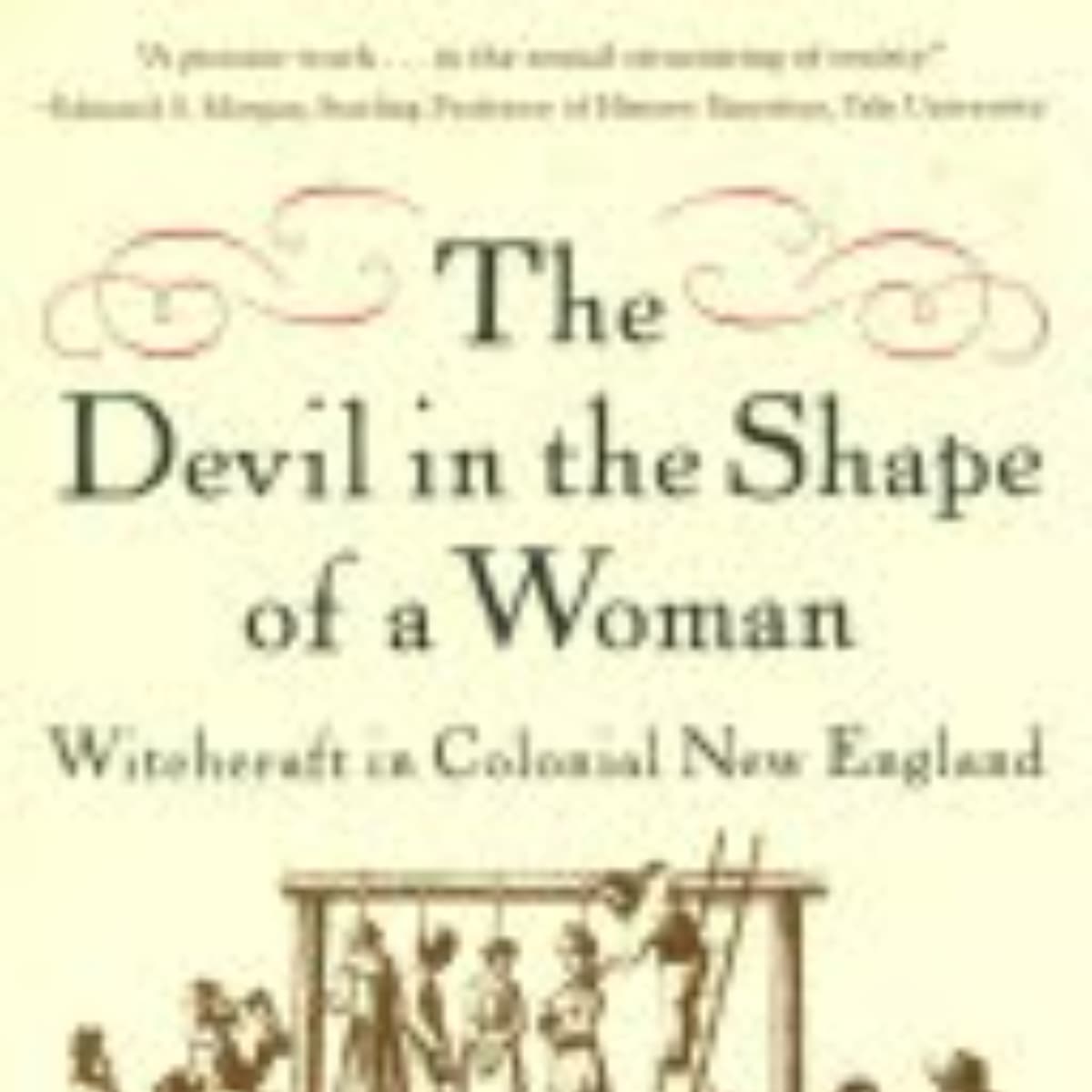 The Devil in the Shape of a Woman: Summary Insights