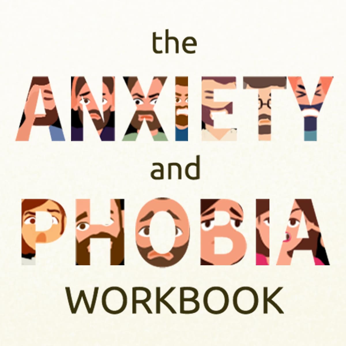 The Anxiety and Phobia Workbook: A Comprehensive Summary