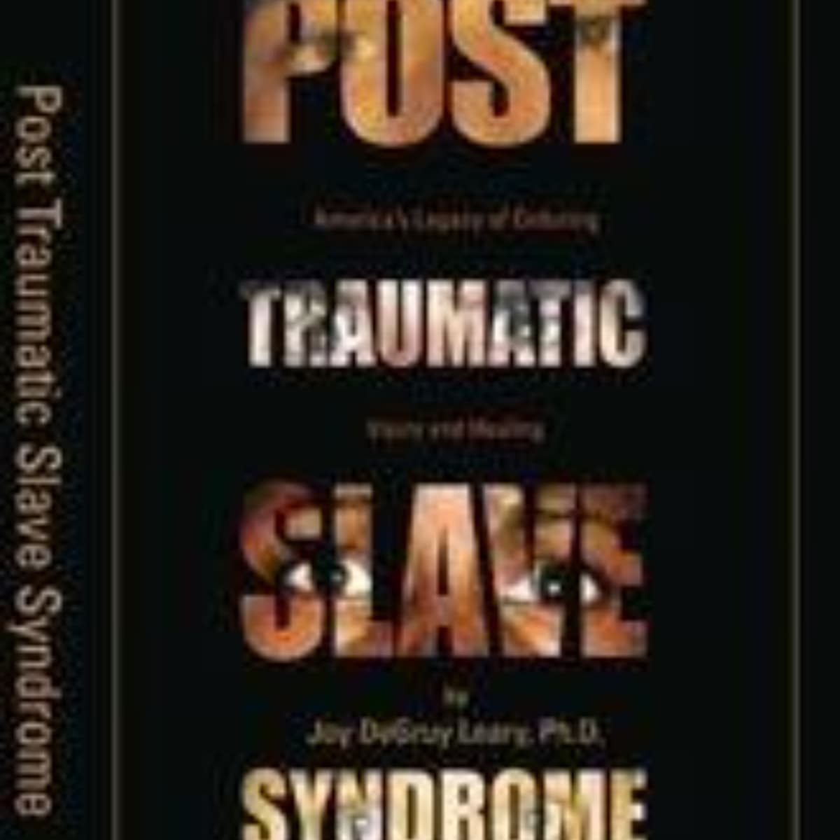 Post Traumatic Slave Syndrome: Understanding Its Legacy Through  - MP3 Audio Insights
