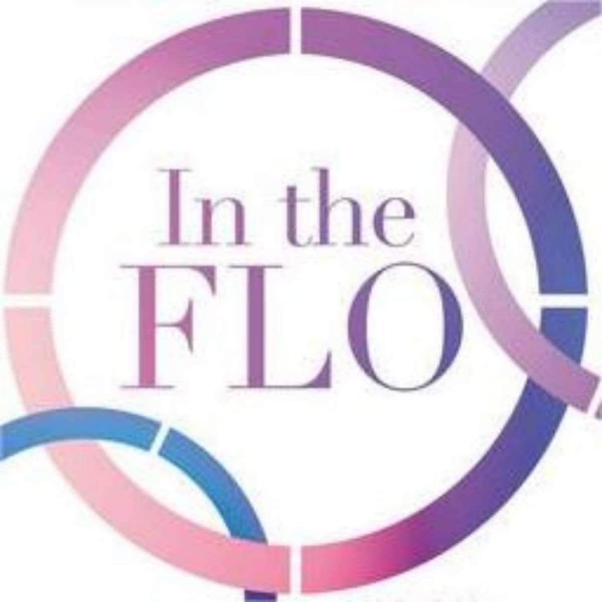 In the Flo: Understanding Hormones and Optimizing Your Health