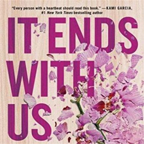 It Ends With Us: A Heartbreaking Summary and Analysis.