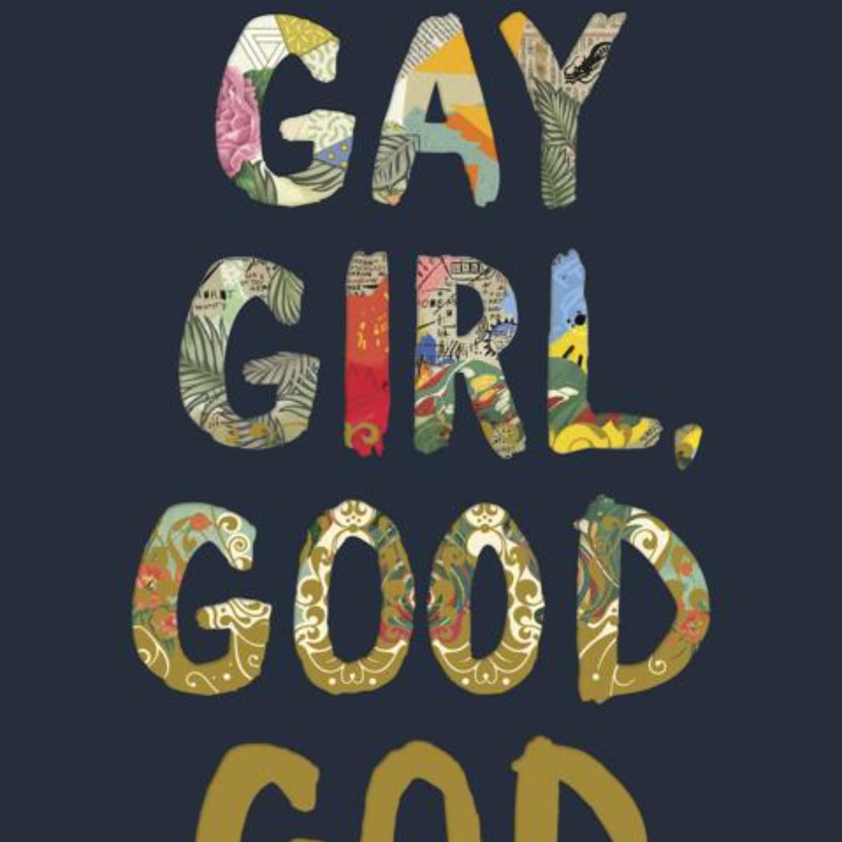 Gay Girl, Good God: A Journey of Faith and Identity